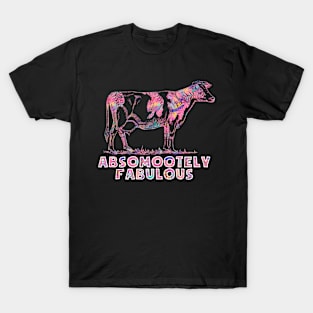 Absomootely fabulous cow floral pink and black T-Shirt